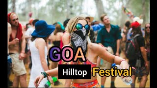 GOA Hilltop festival 2020 with Astrix Avalon amp many more  Psychedelic music [upl. by Leonerd]