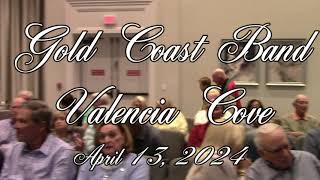 Gold Coast Band Concert Apr 13 2024 at Valencia Cove Music Only [upl. by Lyman]