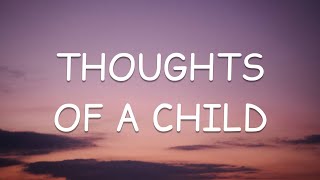 The Lathums  Thoughts of a Child Lyrics🎵 [upl. by Adia]