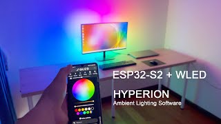 WLED ESP32S2 Building an Ambilight with Hyperion for Room Decoration Backlight [upl. by Keithley]