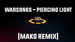 Warsongs  Piercing Light Mako Remix 1 hour  2 Spectrum Music  League of Legends Music [upl. by Trace]