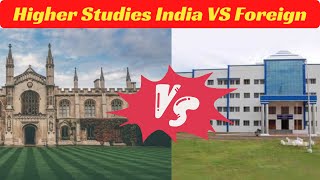 Higher Studies India VS Foreign  Whats This [upl. by Felic957]