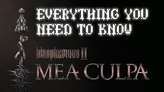 EVERYTHING you need to know about the Blasphemous 2 MEA CULPA DLC amp NEW GAME  update [upl. by Lamhaj]