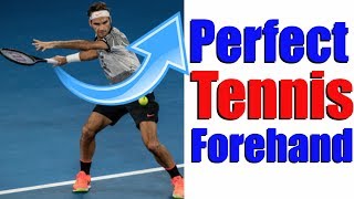 How To Hit The Perfect Tennis Forehand In 5 Simple Steps [upl. by Budge]