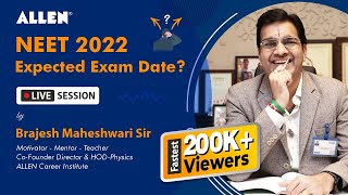 NEET 2022 Expected Exam Date Live Session by Brajesh Maheshwari Sir  Latest Update [upl. by Hguh]