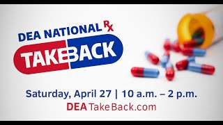 DEA Take Back Day April 2019 PSA Closed Caption [upl. by Lougheed801]