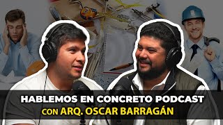 ESTUDIÉ EMBARAZADO HABLEMOS EN CONCRETO CON EL ARQ OSCAR BARRAGÁN DE mobarq ingenieriacivil [upl. by Bohrer48]