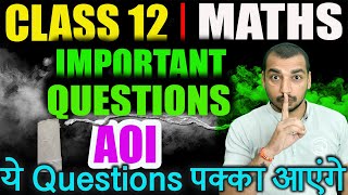 Important Questions ✅ Chapter 8 AOI Class 12 Maths  CBSE EXAMS 20242025 [upl. by Huberto21]