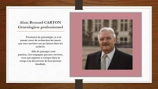 Généalogiste familial professionnel Alain Bernard Carton [upl. by Esnohpla]