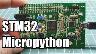 STM32 Micropython [upl. by Egin]