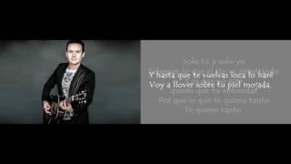 Fonseca  Vine A Buscarte Letra Official [upl. by Lleze]