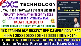 DXC Technology Biggest Hiring 2024 2023 20222018 Batch  Direct Test or Interview Salary 85 LPA [upl. by Neelhtakyram542]