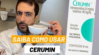 CERUMIN remédio para desentupir o ouvido Como usa Quantas gotas e dias [upl. by Elvera611]