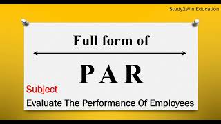 PAR ka full form  Full form of PAR in English  Subject  evaluate the performance of employees [upl. by Suciram169]