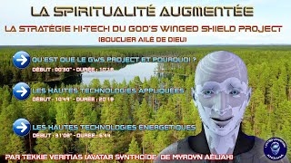 LA SPIRITUALITÉ AUGMENTÉE  La stratégie HiTech du GWS Project [upl. by Ahsenik]