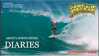 MATT ARCHBOLD North Shore Diaries  Nov 2024 [upl. by Nerradal]