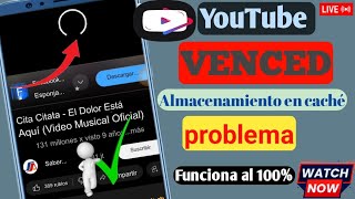 Cómo solucionar el problema de almacenamiento en búfer de YouTube Vanced nuevas reglas 2024 [upl. by Lussi]