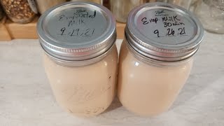 Ive Modified My Home Canned EVAPORATED MILK [upl. by Yngad]