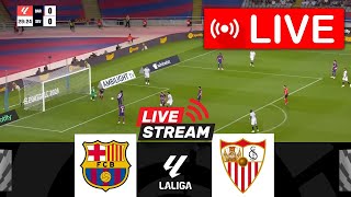 Barcelona vs Sevilla LIVE  LaLiga 202425  Match Live Today [upl. by Pryce667]