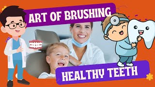 quotArt of Brushing  Teeth Health Tips  Kids Learning 😁✨🦷quot [upl. by Pearle]