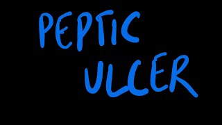 PEPTIC ULCER  GASTROINTESTINAL SYSTEM  PATHOLOGY [upl. by Nisior]