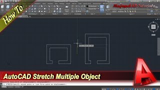 Autocad How To Stretch Multiple Objects [upl. by Animaj]