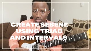 SIMPLE WAY TO CREAT SEBENE triad and intervalsguitarlesson [upl. by Eecyac]