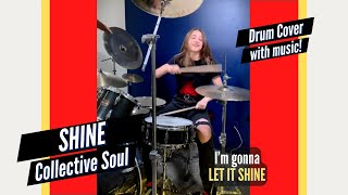 Collective Soul  Shine Drummer Cam  Drum Cover Performed by Female Teen Drummer Lauren Young [upl. by Ahsiekal961]