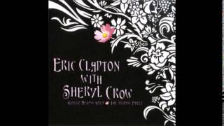 Eric Clapton amp Sheryl Crow  Tearing Us Apart [upl. by Swartz713]