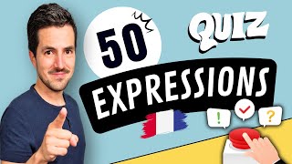 😜 50 expressions françaises que tu dois ABSOLUMENT connaître [upl. by Lothar]