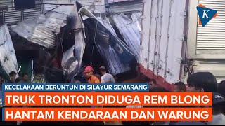 Kecelakaan Beruntun di Turunan Silayur Semarang 2 Orang Tewas Truk Diduga Rem Blong [upl. by Ydnal]