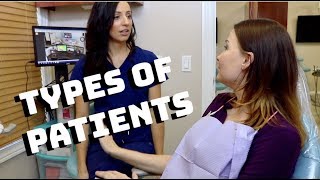 Types of Dental Patients [upl. by Mossolb90]