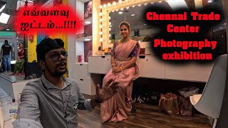 Photography exhibition  Chennai trade centre  VLOG TAMIL [upl. by Mathia445]