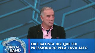 Canal Livre Eike Batista diz que foi pressionado pela Lava Jato  Jornal da Band [upl. by Dede760]