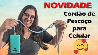 NOVIDADE  CORDÃO DE PESCOÇO PARA CELULAR  SUPER SEGURO E BARATO 😍🤑 [upl. by Mylan]