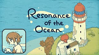 Resonance of The Ocean Walkthrough [upl. by Lucas]