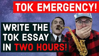 TOK Essay in TWO Hours Theory of Knowledge EMERGENCY Essay Outline amp Sample  Get an A in TOK [upl. by Rafaela]