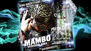 Predikador  2055 Karma Mambo Version IngridDeYcaza MartinMachore amp Joey Montana [upl. by Esyned]