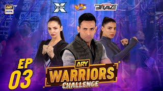 ARY Warriors Challenge Episode 3  Team Brave VS X Titan  4 May 2024 [upl. by Mariette]