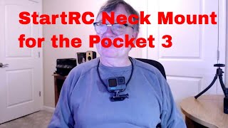 Introducing The Startrc Pocket 3 Neck Mount  Never Miss A Moment [upl. by Inus850]