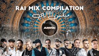 Amine H Music  Best Of Rai Mix 2024  Remix Mashup ميكس راي [upl. by Azila352]