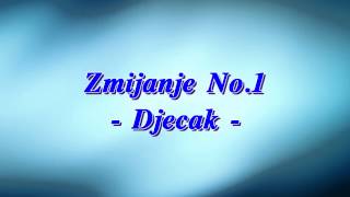 Zmijanje No1  Dječak  Official Audio 2013 [upl. by Cinomod459]