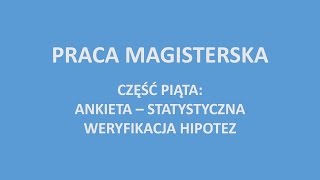 Ankieta – statystyczna weryfikacja hipotez [upl. by Merideth]