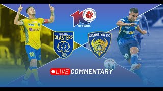 🔴ISL LIVE  Kerala Blasters FC vs Chennaiyin FC  ISL 2024 Football Match HD Live Watch Along [upl. by Nanny]