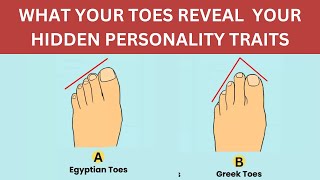 PERSONALITY TEST WHAT YOUR TOES REVEAL YOUR HIDDEN PERSONALITY [upl. by Llenoj]