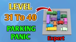 Roblox Parking Panic Full Walkthrough 31 To 40 Level Solution [upl. by Lanza]