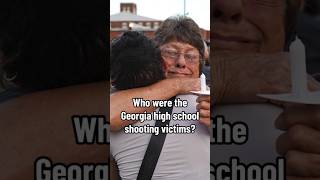 These were the Georgia school shooting victims shorts [upl. by Sutelc]