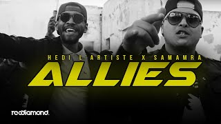 Hedi Lartiste Ft Samara  Allies [upl. by Sandi]