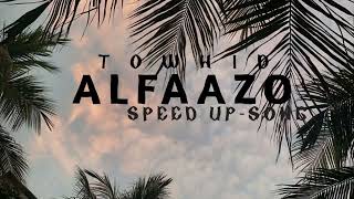 alfaazo MITRAZ speed up song TOWHID [upl. by Noak]