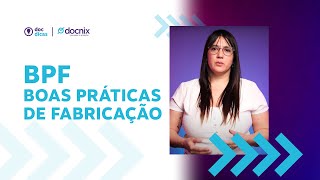 DocDicas  BPF Boas Práticas de Fabricação [upl. by Butta790]